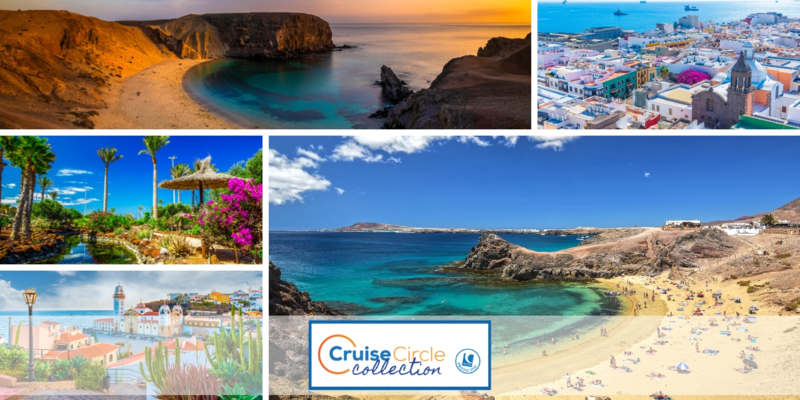 Cruise Circle Collection - Canaries Cruise & Stay