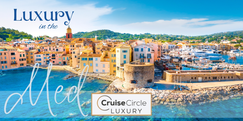 Luxury Cruise Circle Collection - Mediterranean Cruise & Stay Adventures